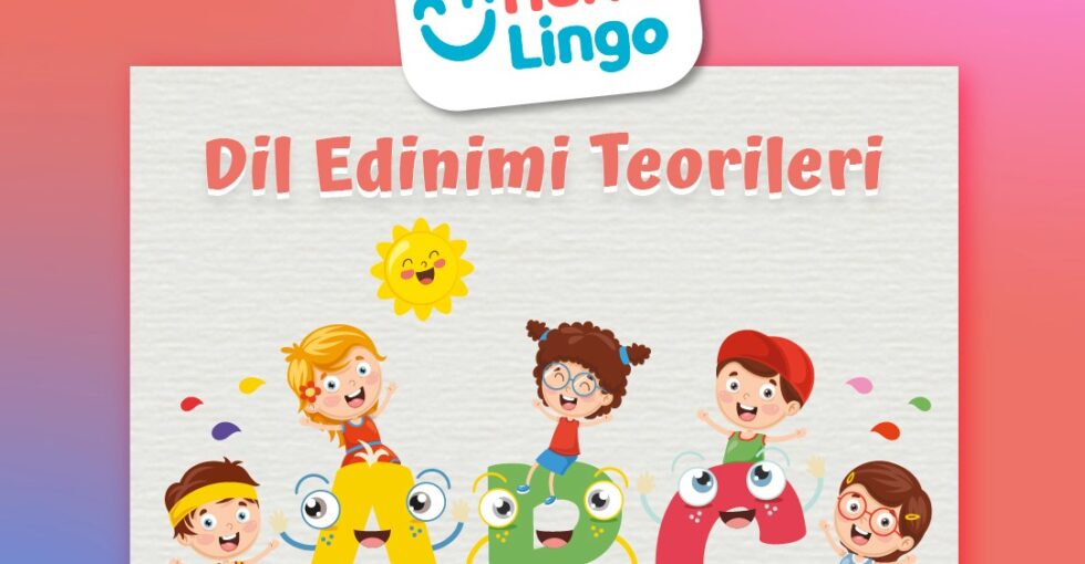 Dil Eğitimi Teorileri